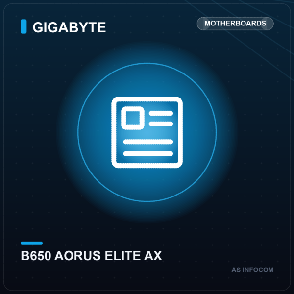 Gigabyte B650 AORUS ELITE AX Motherboard (AMD AM5, ATX, DDR5)