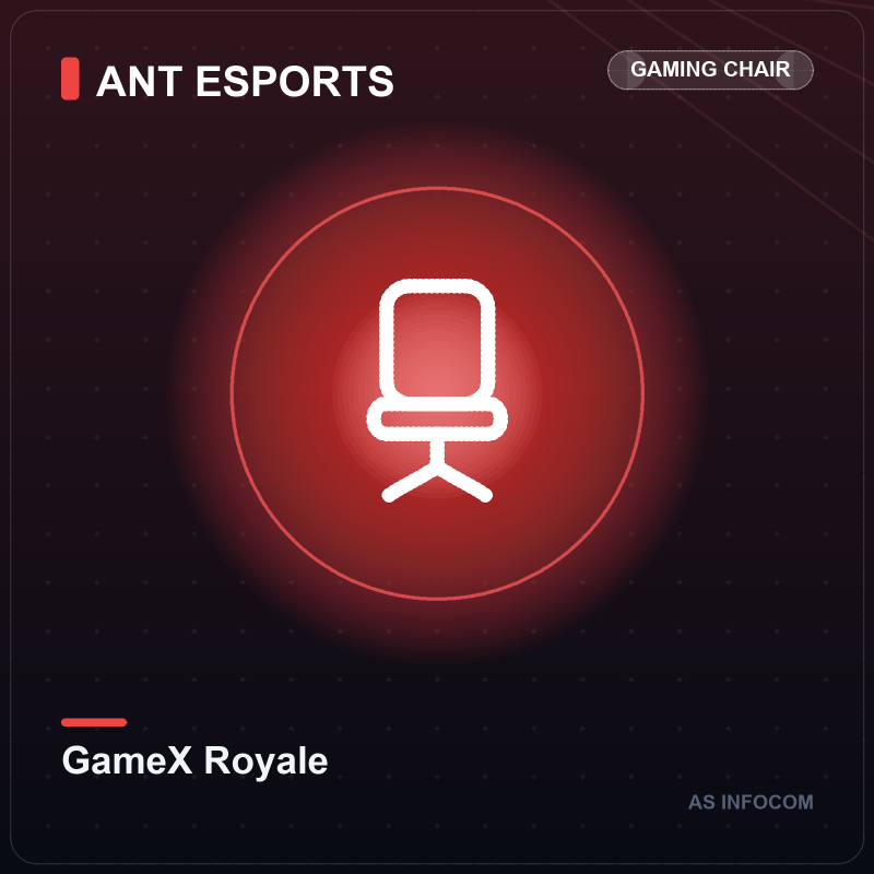 Ant Esports GameX Royale Gaming Chair